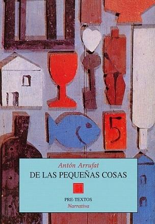DE LAS PEQU%AS COSAS | 9788481911312 | ARRUFAT | Llibres Parcir | Llibreria Parcir | Llibreria online de Manresa | Comprar llibres en català i castellà online