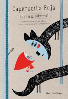 CAPERUCITA ROJA | 9788494265921 | MISTRAL, GABRIELA | Llibres Parcir | Librería Parcir | Librería online de Manresa | Comprar libros en catalán y castellano online