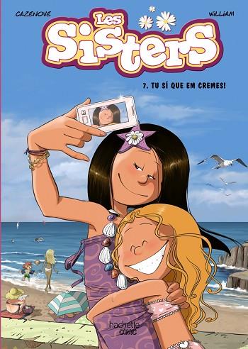 LES SISTERS, 7. TU SÍ QUE EM CREMES! | 9788419804037 | CAZENOVE, CHRISTOPHE | Llibres Parcir | Librería Parcir | Librería online de Manresa | Comprar libros en catalán y castellano online