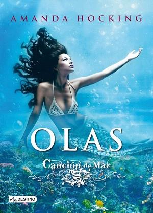 OLAS | 9788408112631 | AMANDA HOCKING | Llibres Parcir | Llibreria Parcir | Llibreria online de Manresa | Comprar llibres en català i castellà online