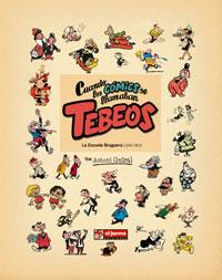 CUANDO LOS COMICS SE LLAMABAN TEBEOS | 9788497415552 | GUIRAL ANTONI | Llibres Parcir | Librería Parcir | Librería online de Manresa | Comprar libros en catalán y castellano online