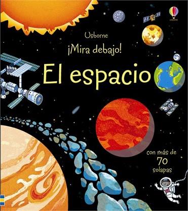 EL ESPACIO (COL.MIRA DEBAJO) CON SOLAPAS | 9781409572800 | Llibres Parcir | Llibreria Parcir | Llibreria online de Manresa | Comprar llibres en català i castellà online