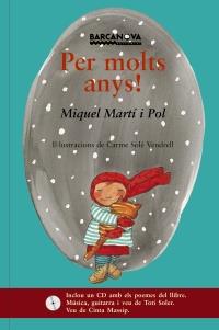 PER MOLTS ANYS EDICIO AMB CD I IL.LUSTRADA | 9788448915667 | MIQUEL MARTI I POL | Llibres Parcir | Librería Parcir | Librería online de Manresa | Comprar libros en catalán y castellano online