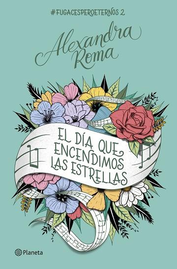 EL DÍA QUE ENCENDIMOS LAS ESTRELLAS | 9788408261681 | ROMA, ALEXANDRA | Llibres Parcir | Librería Parcir | Librería online de Manresa | Comprar libros en catalán y castellano online