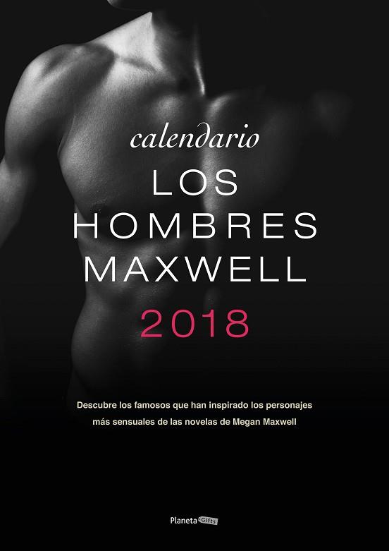 CALENDARIO LOS HOMBRES MAXWELL | 8432715095408 | MEGAN MAXWELL | Llibres Parcir | Librería Parcir | Librería online de Manresa | Comprar libros en catalán y castellano online