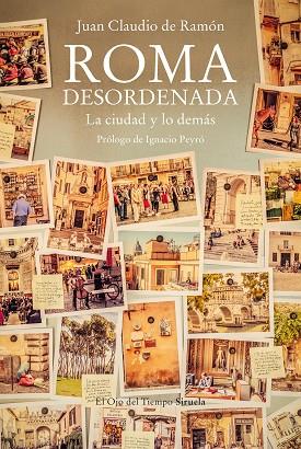 ROMA DESORDENADA | 9788419207470 | DE RAMÓN, JUAN CLAUDIO | Llibres Parcir | Llibreria Parcir | Llibreria online de Manresa | Comprar llibres en català i castellà online