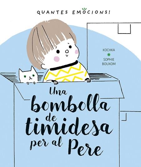 UNA BOMBOLLA DE TIMIDESA PER AL PERE | 9788491453413 | KOCHKA, K. | Llibres Parcir | Llibreria Parcir | Llibreria online de Manresa | Comprar llibres en català i castellà online