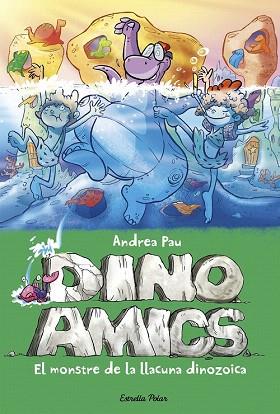 DINOAMICS 7. EL MONSTRE DE LA LLACUNA DINOZOICA | 9788490579794 | ANDREA PAU | Llibres Parcir | Llibreria Parcir | Llibreria online de Manresa | Comprar llibres en català i castellà online