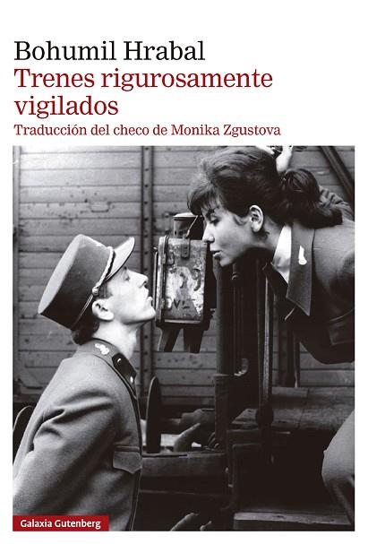 TRENES RIGUROSAMENTE VIGILADOS | 9788410317468 | HRABAL, BOHUMIL | Llibres Parcir | Llibreria Parcir | Llibreria online de Manresa | Comprar llibres en català i castellà online