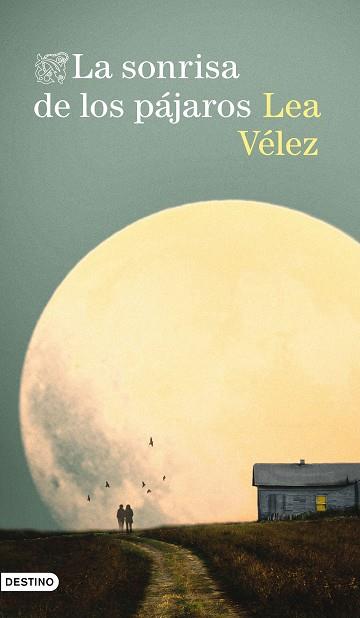 LA SONRISA DE LOS PÁJAROS | 9788423354870 | VÉLEZ, LEA | Llibres Parcir | Librería Parcir | Librería online de Manresa | Comprar libros en catalán y castellano online