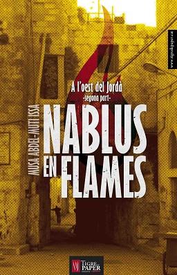NABLUS EN FLAMES | 9788494320521 | ABDEL-MUTI ISSA, MUSA | Llibres Parcir | Librería Parcir | Librería online de Manresa | Comprar libros en catalán y castellano online