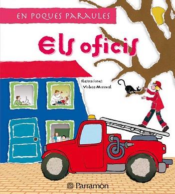 ELS OFICIS col en poques paraules | 9788434232563 | ILUSTR VIOLETA MONREAL | Llibres Parcir | Llibreria Parcir | Llibreria online de Manresa | Comprar llibres en català i castellà online