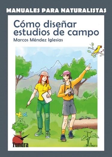 Cómo diseñar estudios de campo | 9788494044939 | Méndez Iglesias, Marcos | Llibres Parcir | Llibreria Parcir | Llibreria online de Manresa | Comprar llibres en català i castellà online