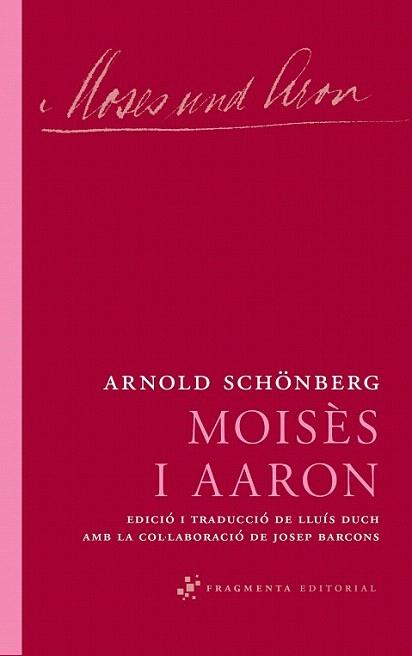 Moisès i Aaron | 9788492416639 | Schönberg, Arnold | Llibres Parcir | Librería Parcir | Librería online de Manresa | Comprar libros en catalán y castellano online