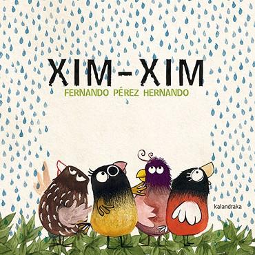 XIM-XIM | 9788418558306 | PÉREZ HERNANDO, FERNANDO | Llibres Parcir | Librería Parcir | Librería online de Manresa | Comprar libros en catalán y castellano online