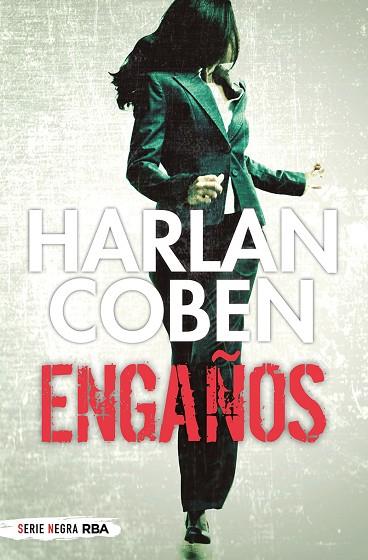 ENGAÑOS | 9788491875635 | COBEN HARLAN | Llibres Parcir | Librería Parcir | Librería online de Manresa | Comprar libros en catalán y castellano online