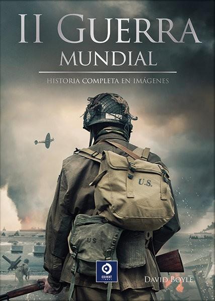 LA II GUERRA MUNDIAL | 9788497946216 | BOYLE, DAVID | Llibres Parcir | Librería Parcir | Librería online de Manresa | Comprar libros en catalán y castellano online