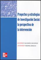 PROYECTOS Y ESTRATEGIAS DE INVESTIGACION SOCIAL PERSPECTIVA | 9788448146139 | CALLEJO VIEDMA | Llibres Parcir | Llibreria Parcir | Llibreria online de Manresa | Comprar llibres en català i castellà online