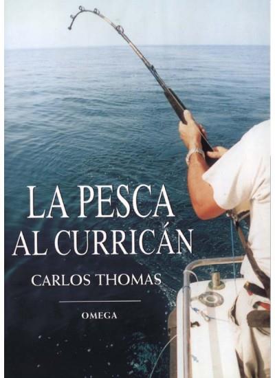 PESCA CURRICAN | 9788428211130 | Llibres Parcir | Librería Parcir | Librería online de Manresa | Comprar libros en catalán y castellano online