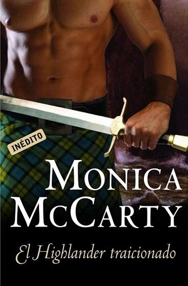 HIGHLANDER TRAICIONADO | 9788499083230 | MCCARTY MONICA | Llibres Parcir | Librería Parcir | Librería online de Manresa | Comprar libros en catalán y castellano online