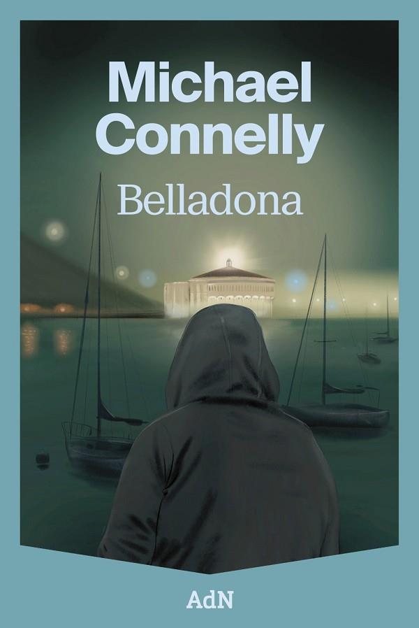 BELLADONA | 9791387596217 | CONNELLY, MICHAEL | Llibres Parcir | Llibreria Parcir | Llibreria online de Manresa | Comprar llibres en català i castellà online