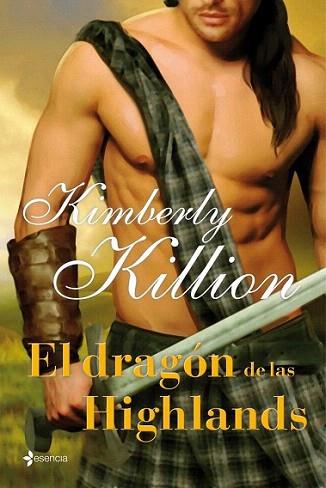 El dragón de las Highlands | 9788408009702 | Kimberly Killion | Llibres Parcir | Librería Parcir | Librería online de Manresa | Comprar libros en catalán y castellano online