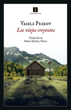 LOS VIEJOS CREYENTES | 9788417553739 | PESKOV, VASILI | Llibres Parcir | Llibreria Parcir | Llibreria online de Manresa | Comprar llibres en català i castellà online