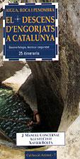 DESCENS D ENGORJATS A CATALUNYA | 9788489890527 | J,MANUEL CONCERNAU | Llibres Parcir | Librería Parcir | Librería online de Manresa | Comprar libros en catalán y castellano online