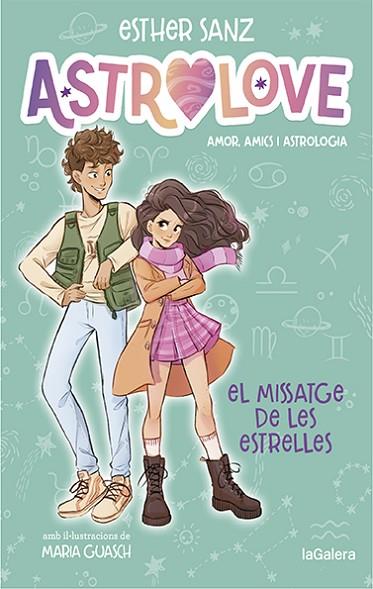 ASTROLOVE 2. EL MISSATGE DE LES ESTRELLES | 9788424670368 | SANZ, ESTHER | Llibres Parcir | Librería Parcir | Librería online de Manresa | Comprar libros en catalán y castellano online