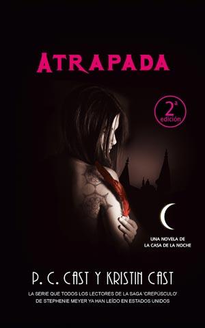 ATRAPADA | 9788498006148 | P C CAST Y KRISTIN CAST | Llibres Parcir | Llibreria Parcir | Llibreria online de Manresa | Comprar llibres en català i castellà online