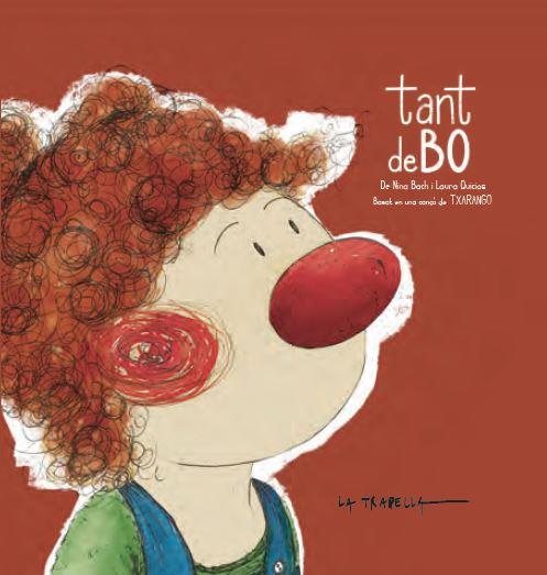TANT DE BO | 9788412345315 | QUICIOS, LAURA/BACH, NINA | Llibres Parcir | Librería Parcir | Librería online de Manresa | Comprar libros en catalán y castellano online