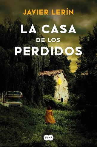 LA CASA DE LOS PERDIDOS | 9788419835673 | LERÍN, JAVIER | Llibres Parcir | Llibreria Parcir | Llibreria online de Manresa | Comprar llibres en català i castellà online