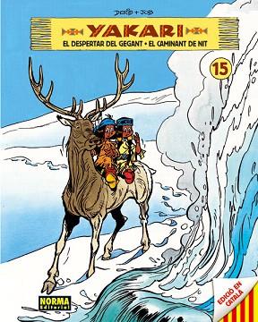 YAKARI 15 : EL DESPERTAR DEL GEGANT / EL CAMINANT DE NIT | 9788467915280 | JOB / DERIB | Llibres Parcir | Llibreria Parcir | Llibreria online de Manresa | Comprar llibres en català i castellà online