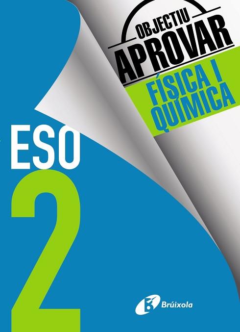 OBJECTIU APROVAR FÍSICA I QUÍMICA 2 ESO | 9788499062174 | SORIANO MINNOCCI, JACINTO | Llibres Parcir | Llibreria Parcir | Llibreria online de Manresa | Comprar llibres en català i castellà online