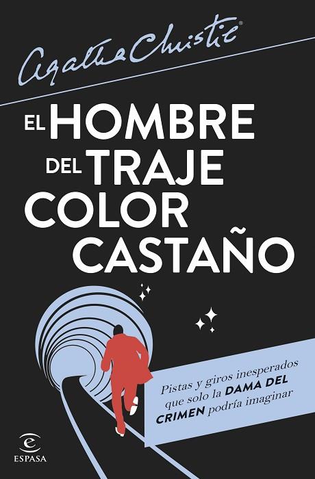 EL HOMBRE DEL TRAJE COLOR CASTAÑO | 9788467072143 | CHRISTIE, AGATHA | Llibres Parcir | Llibreria Parcir | Llibreria online de Manresa | Comprar llibres en català i castellà online