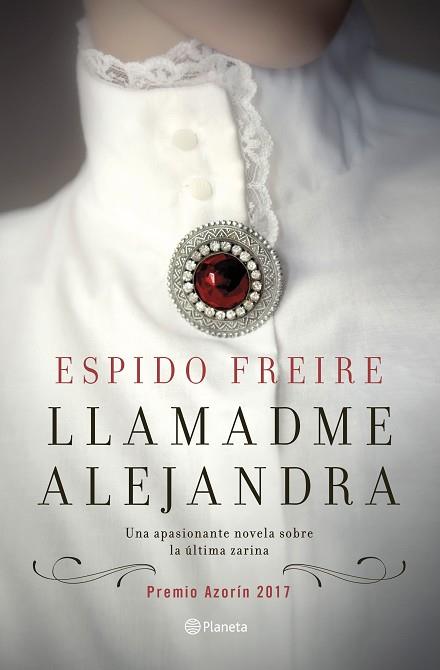 LLAMADME ALEJANDRA | 9788408169406 | ESPIDO FREIRE | Llibres Parcir | Librería Parcir | Librería online de Manresa | Comprar libros en catalán y castellano online