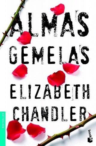 Almas gemelas | 9788408005025 | Elizabeth Chandler | Llibres Parcir | Llibreria Parcir | Llibreria online de Manresa | Comprar llibres en català i castellà online
