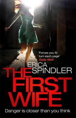 THE FIRST WIFE | 9780751551921 | SPINDLER ERICA | Llibres Parcir | Librería Parcir | Librería online de Manresa | Comprar libros en catalán y castellano online