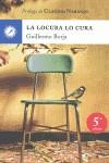 LA LOCURA LO CURA | 9788495496768 | BORJA, GUILLERMO | Llibres Parcir | Llibreria Parcir | Llibreria online de Manresa | Comprar llibres en català i castellà online
