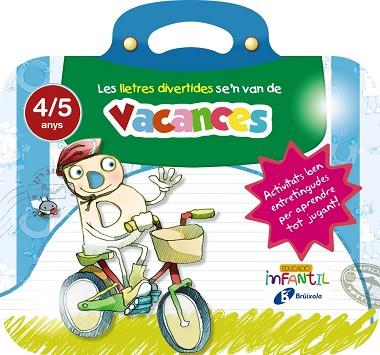 LES LLETRES DIVERTIDES SE ' N VAN DE VACANCES 4 ANYS | 9788499062266 | IGLESIAS IGLESIAS, ROSA M.ª/SANZ NÚÑEZ, RAFAEL | Llibres Parcir | Llibreria Parcir | Llibreria online de Manresa | Comprar llibres en català i castellà online