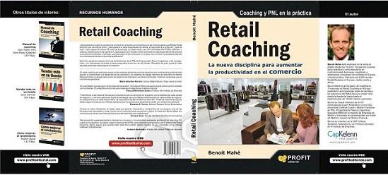 RETAIL COACHING nueva disciplina para aumentar prod Comerci | 9788492956623 | BENOIT MAHE | Llibres Parcir | Librería Parcir | Librería online de Manresa | Comprar libros en catalán y castellano online