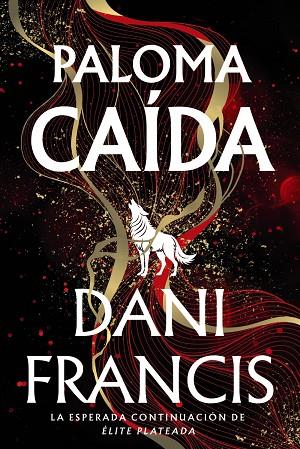PALOMA CAÍDA | 9791388108143 | FRANCIS, DANI | Llibres Parcir | Llibreria Parcir | Llibreria online de Manresa | Comprar llibres en català i castellà online