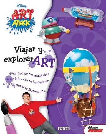 ART ATTACK VIAJAR Y EXPLORART | 9788444146744 | Llibres Parcir | Llibreria Parcir | Llibreria online de Manresa | Comprar llibres en català i castellà online