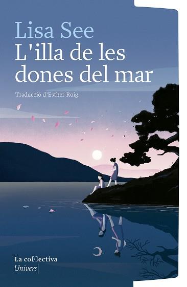 L'ILLA DE LES DONES DEL MAR | 9791387800123 | SEE, LISA | Llibres Parcir | Llibreria Parcir | Llibreria online de Manresa | Comprar llibres en català i castellà online