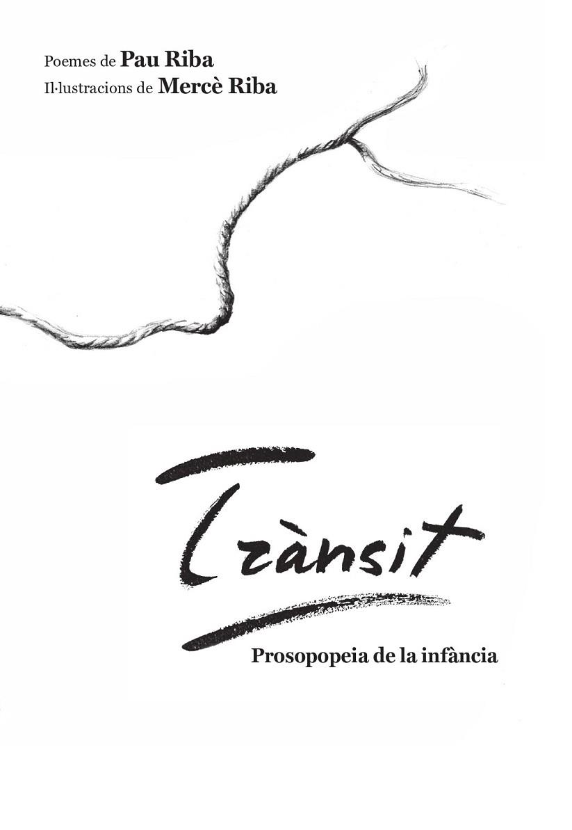 TRÀNSIT | 9788412526783 | RIBA ROMEVA, PAU | Llibres Parcir | Librería Parcir | Librería online de Manresa | Comprar libros en catalán y castellano online
