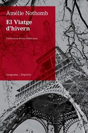 EL VIATGE D'HIVERN | 9788497876872 | NOTHOMB AMELIE | Llibres Parcir | Llibreria Parcir | Llibreria online de Manresa | Comprar llibres en català i castellà online
