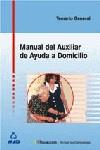 Manual de auxiliar de ayuda a domicilio. Temario | 9788466530996 | Junquera Velasco, Carmen Rosa | Llibres Parcir | Librería Parcir | Librería online de Manresa | Comprar libros en catalán y castellano online