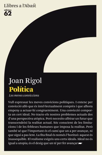 POLITICA les meves conviccions | 9788429767148 | JOAN RIGOL | Llibres Parcir | Librería Parcir | Librería online de Manresa | Comprar libros en catalán y castellano online