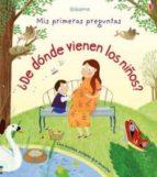 DE DONDE VIENEN LOS NIÑOS | 9781474920032 | DAYNES KATIE | Llibres Parcir | Llibreria Parcir | Llibreria online de Manresa | Comprar llibres en català i castellà online