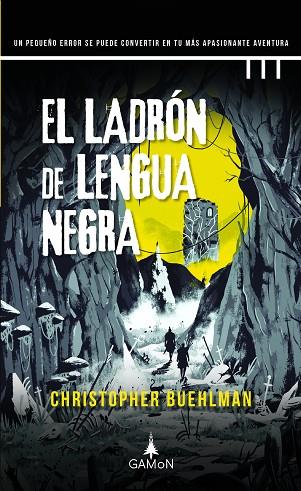 EL LADRÓN DE LENGUA NEGRA | 9788418711527 | BUEHLMAN, CHRISTOPHER | Llibres Parcir | Librería Parcir | Librería online de Manresa | Comprar libros en catalán y castellano online